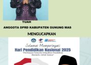 Tuah Anggota DPRD Gunung Mas Ucapkan Selamat Hari Pendidikan Momen Ini Wujud Tingkatkan Mutu Serta Kualitas Pendidikan