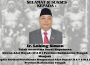 Dewan Adat Dayak Kembali Tunjuk Lohing Simon Nahkodai BATAMAD Kalteng