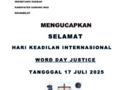 SEKRETARIS KAB.GUNUNG MAS, RICHARD,ST : Selamat  Hari Keadilan Dunia Tanggal 17 Juli 2025,Dimana Dunia Internasional Menjunjung Suatu Keadilan  