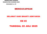 SEKRETARIS DAERAH KAB GUNUNG MAS : Selamat Hari Bhakti Adhyaksa Yang Ke 65 Tanggal 22 Juli 2025