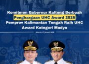Akses Kesehatan Semakin Inklusif, Pemprov Kalteng Raih Penghargaan Nasional UHC Award 2026