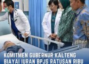 Komitmen Pemprov Kalteng Jamin Akses Layanan Kesehatan, 650 Ribu Warga Dibayarkan Iuran BPJS