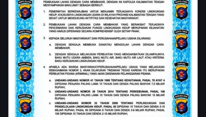 Asal Bakar Lahan di Kalteng, Siap-siap Dipenjara dan Didenda Miliaran! Ini Peringatan Kapolda